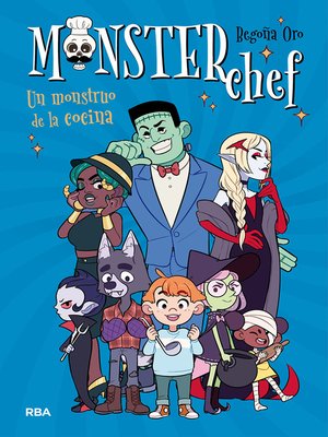 cover image of Monsterchef 1--Un monstruo de la cocina